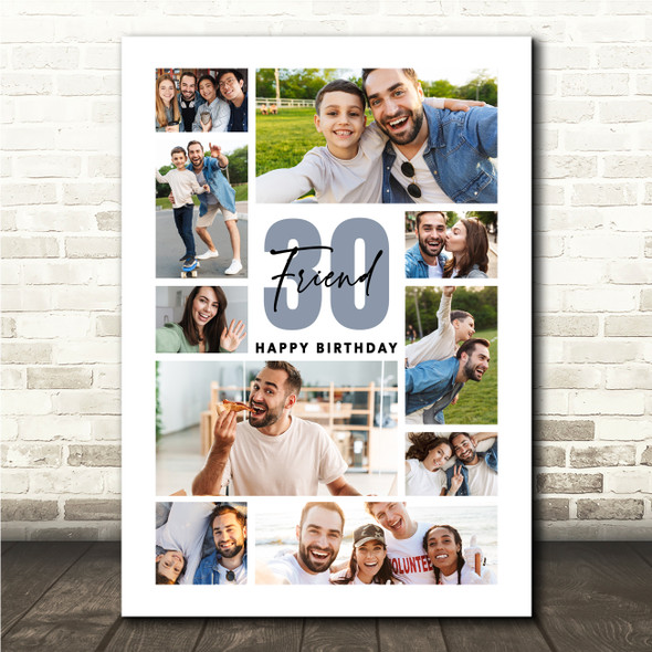 Photo Collage 30th Birthday Custom Gift For Friend 10-Photo Print Or Canvas