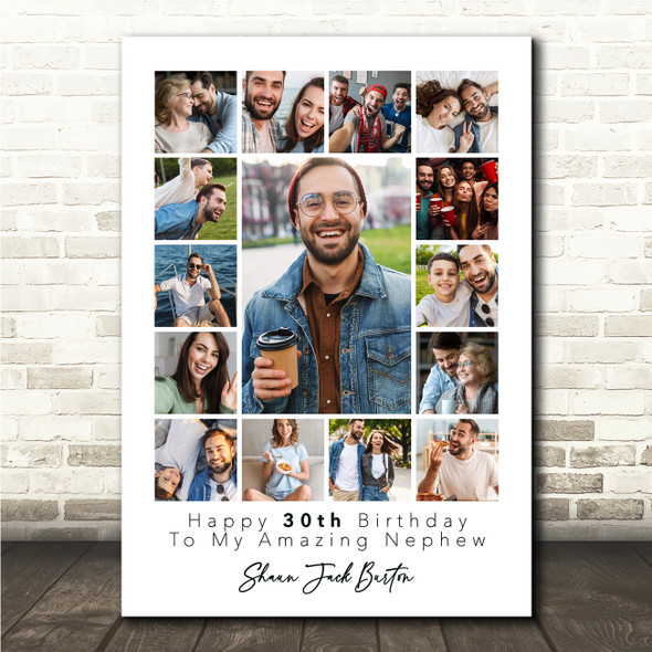 Photo Collage 30th Birthday Custom Gift For Nephew 15-Photo Print Or Canvas