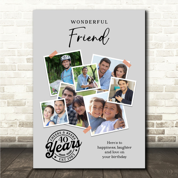 Photo Collage 40th Birthday Custom Gift For Friend 7-Photo Grey Print Or Canvas