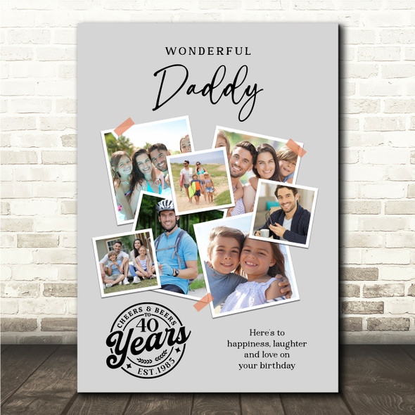 Photo Collage 40th Birthday Custom Gift For Daddy 7-Photo Grey Print Or Canvas