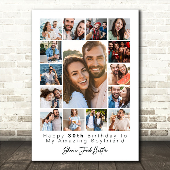 Photo Collage 30th Birthday Custom Gift For Boyfriend 15-Photo Print Or Canvas