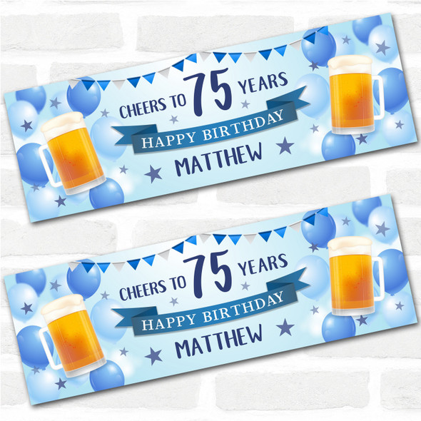 Personalised Party Banner For 75th Birthday Male Beer Blue Balloons