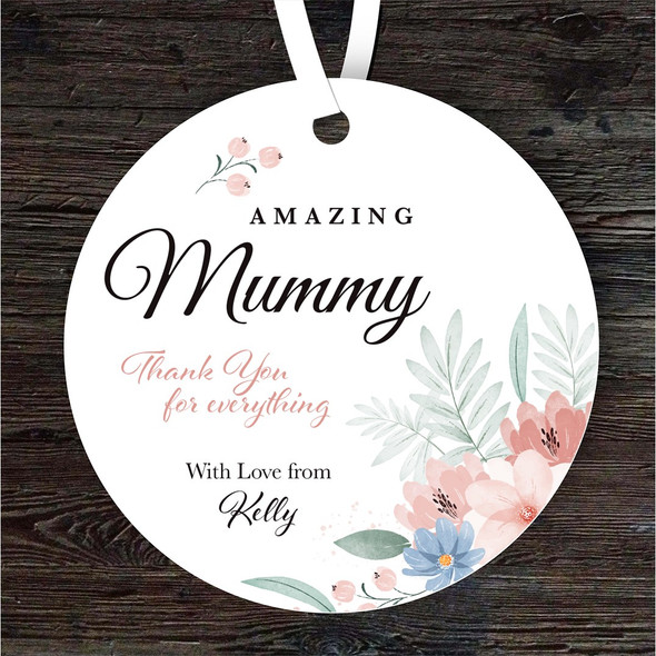 FREE WITH ORDERS OVER £20! - Amazing Mummy Gift Floral Round Personalised Hanging Ornament