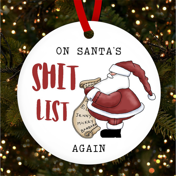 FREE WITH ORDERS OVER £20! - Funny Rude Santa's Shit List Christmas Tree Ornament Bauble Decoration