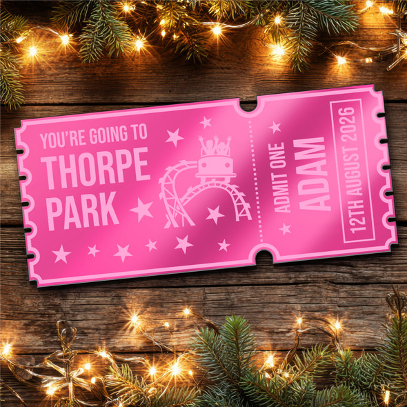Pink Mirror Acrylic Ticket Thorpe Park Theme Park Personalised Any Text Voucher Pink Mirror Acrylic Ticket Thorpe Park Theme Park Personalised Any Text Voucher