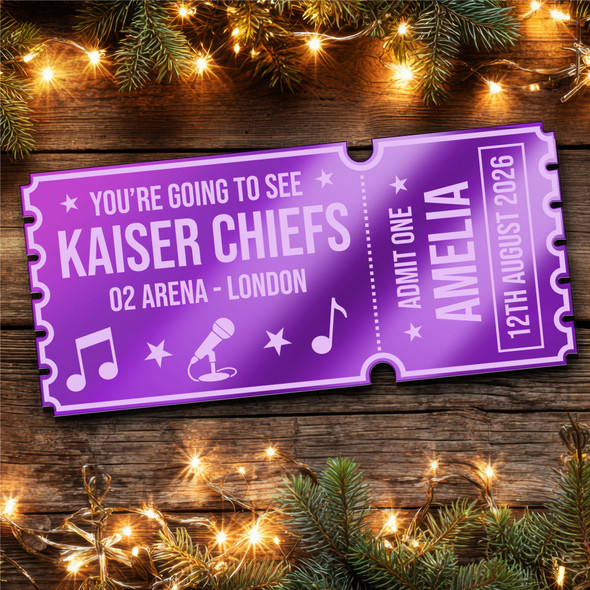Purple Mirror Acrylic Ticket Kaiser Chiefs Concert Personalised Any Text Voucher Purple Mirror Acrylic Ticket Kaiser Chiefs Concert Personalised Any Text Voucher