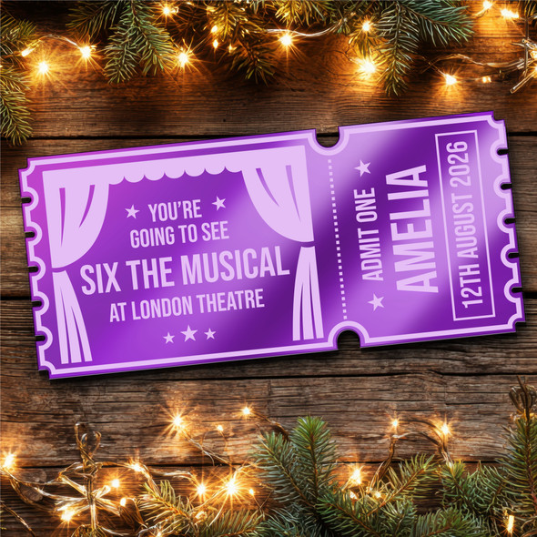 Purple Mirror Acrylic Ticket Six The Musical Theatre Show Personalised Any Text