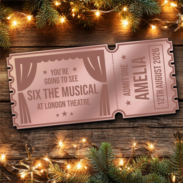 Rose Gold Mirror Acrylic Ticket Six The Musical Theatre Show Personalised Rose Gold Mirror Acrylic Ticket Six The Musical Theatre Show Personalised