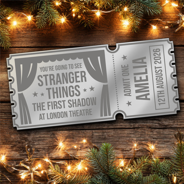 Silver Mirror Acrylic Ticket Stranger Things Musical Theatre Show Personalised Silver Mirror Acrylic Ticket Stranger Things Musical Theatre Show Personalised