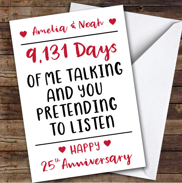 Anniversary Card Personalised 25th Pretending To Listen Funny Days