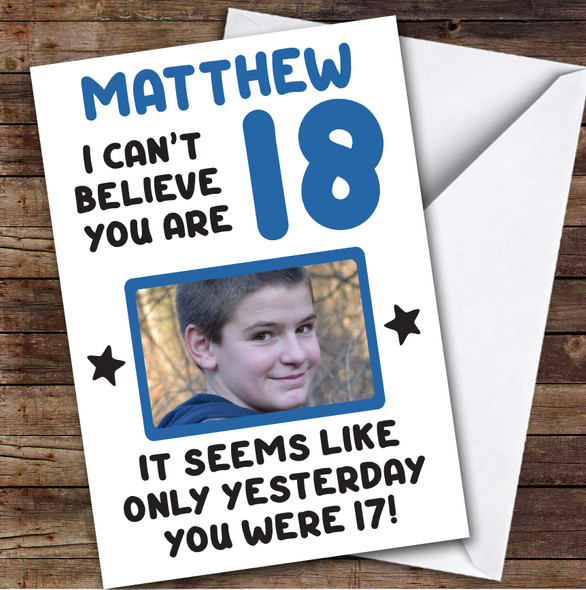 Birthday Card Personalised 18th Male Photo Seems Like Yesterday Blue