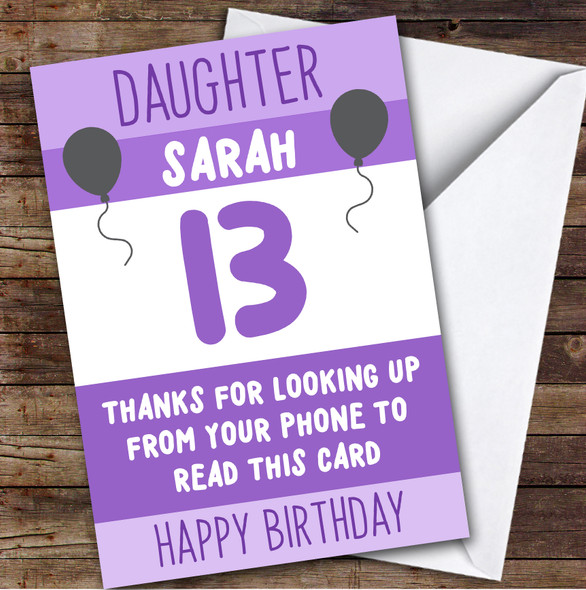 Birthday Card Personalised 13th Birthday Card Personalised Daughter Funny Phone