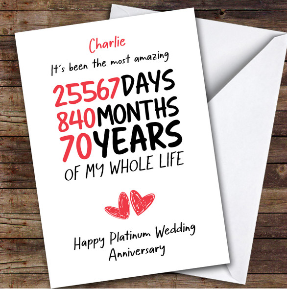 70th Wedding Anniversary Card Personalised The Most Amazing Days Months Years