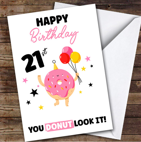 21st Birthday Card Personalised Female Funny Donut