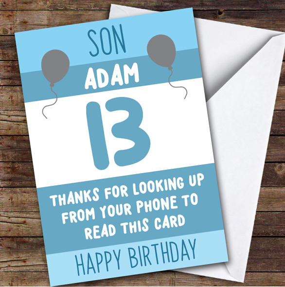 Birthday Card Personalised 13th Son Looking Up From Phone Blue Balloons