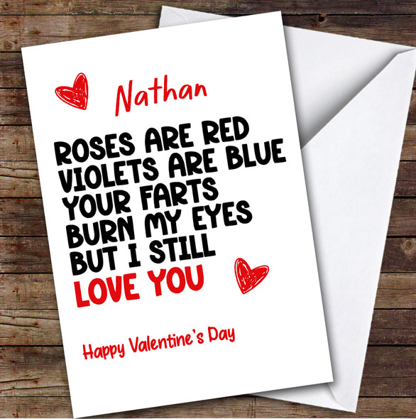 Funny Your Farts Burn My Eyes Still Love You Valentine's Day Card Personalised