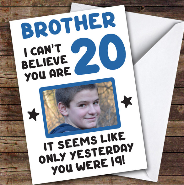 Birthday Card Personalised Brother 20th Photo Seems Like Yesterday Blue