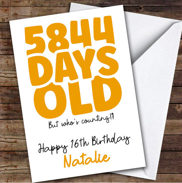 16th Birthday Card Personalised Yellow 5844 Days Old