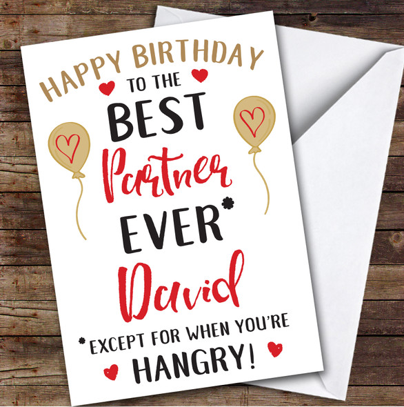 Birthday Card Personalised Partner Best Except When Hangry Red