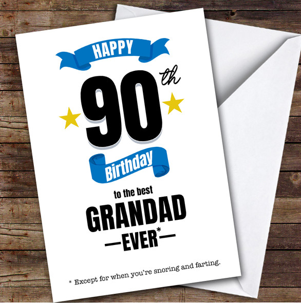 90th Birthday Card Personalised The Best Grandad Ever