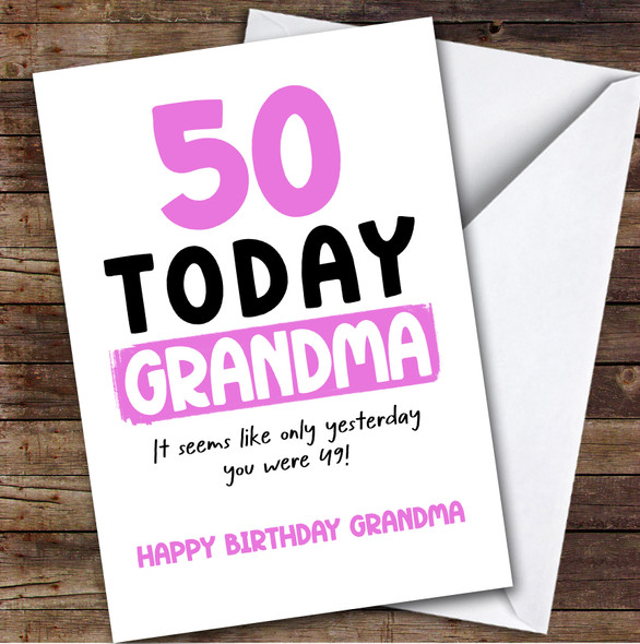 50th Birthday Card Personalised Grandma