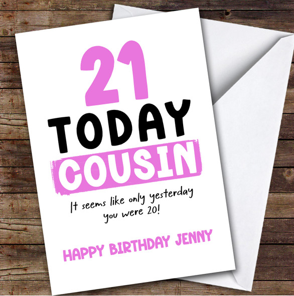 21st Birthday Card Personalised Female Cousin