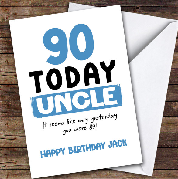 90th Birthday Card Personalised Uncle
