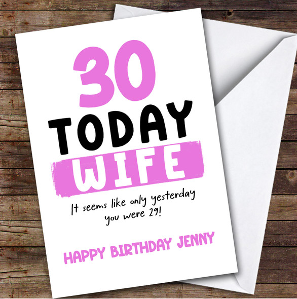 30th Birthday Card Personalised Wife