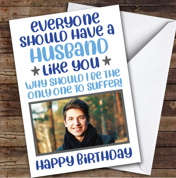 Birthday Card Personalised Husband Photo Funny Blue