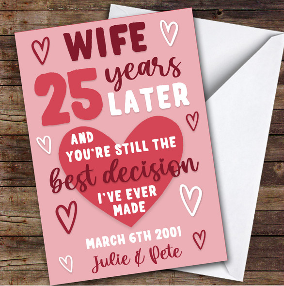 Anniversary Card Personalised 25th Wife Years Best Decision Pink