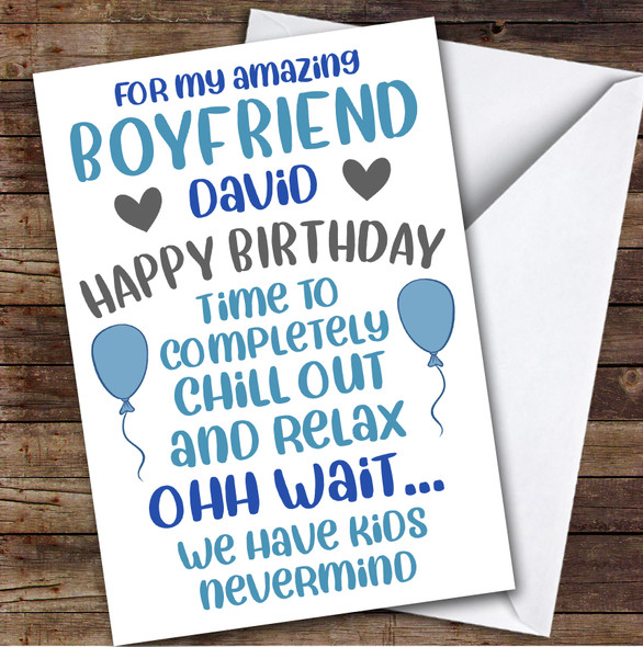 Birthday Card Personalised Boyfriend We Have Parent Funny Blue