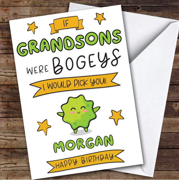 Birthday Card Personalised Grandson Bogeys I'd Pick You Funny