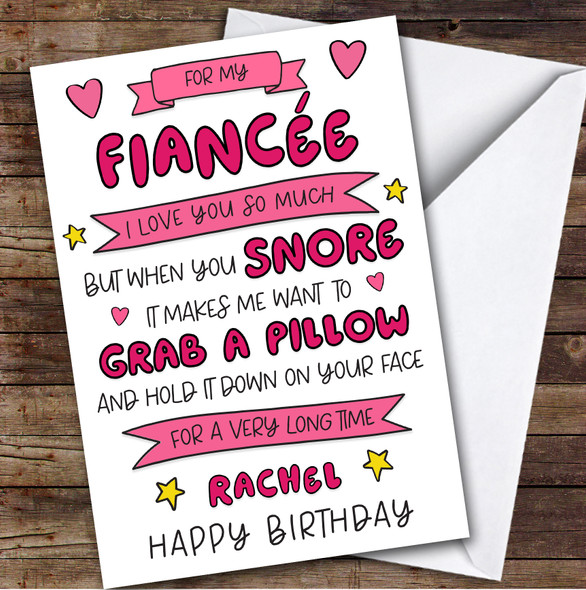 Birthday Card Personalised Fiancee Snore Funny