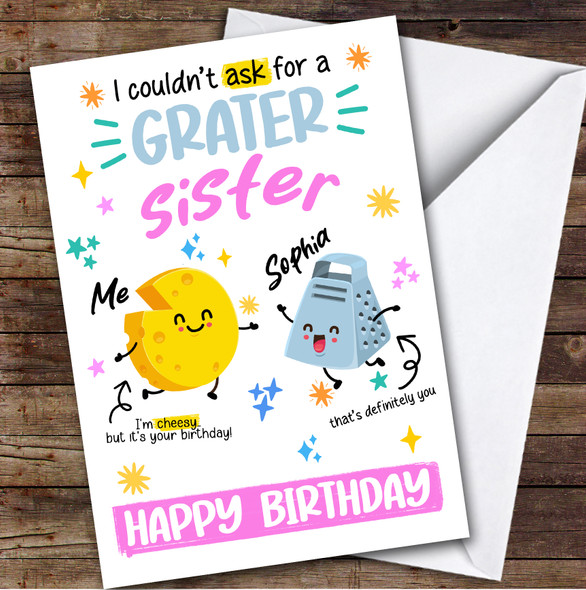 Funny Cheesy Birthday Card Personalised Sister