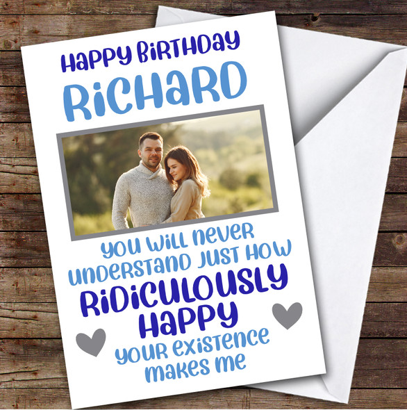 Birthday Card Personalised Photo Couple Ridiculously Happy Blue