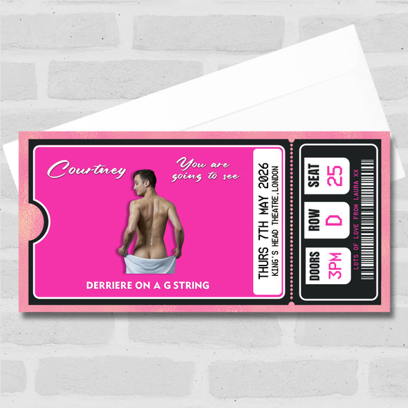 Derriere On A G String Show Personalised Gift Voucher Surprise Ticket