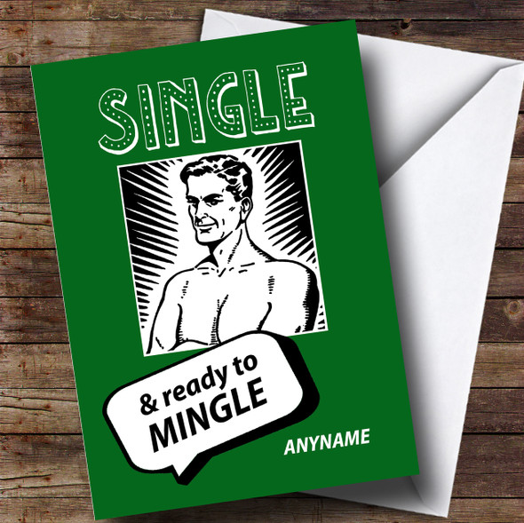 Single Ready To Mingle Male Divorce / Break Up Personalised Card