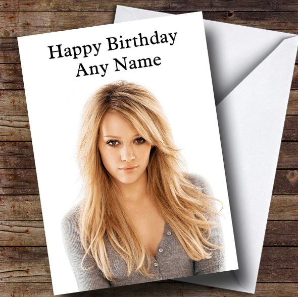 Personalised Hilary Duff Celebrity Birthday Card