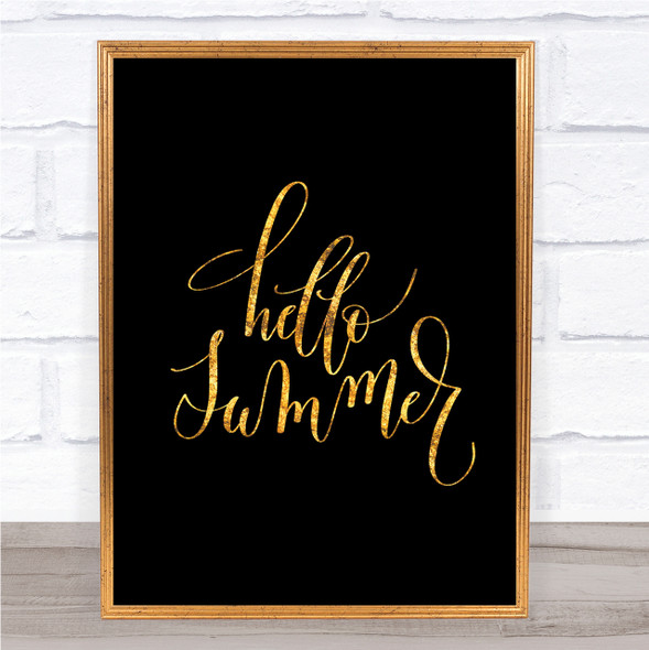 Hello Summer Quote Print Black & Gold Wall Art Picture