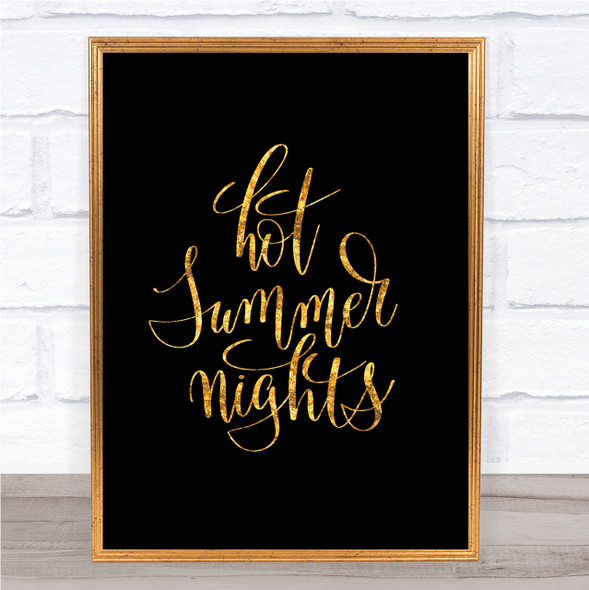 Hot Summer Nights Quote Print Black & Gold Wall Art Picture