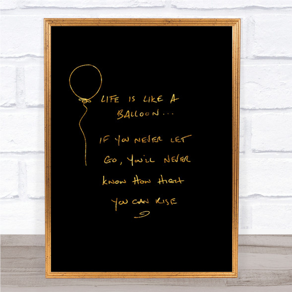 Balloon Quote Print Black & Gold Wall Art Picture
