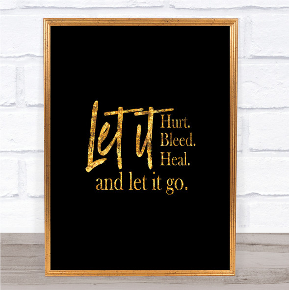 Let It Go Quote Print Black & Gold Wall Art Picture