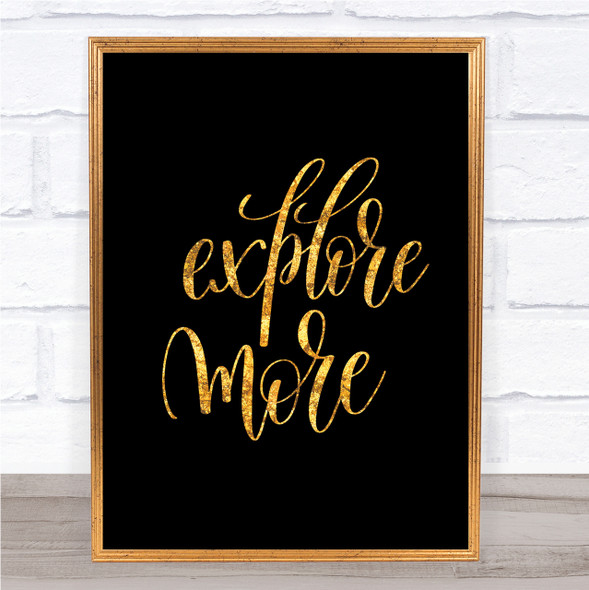 Explore More Quote Print Black & Gold Wall Art Picture