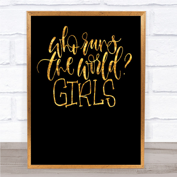 Girls Rule The World Quote Print Black & Gold Wall Art Picture