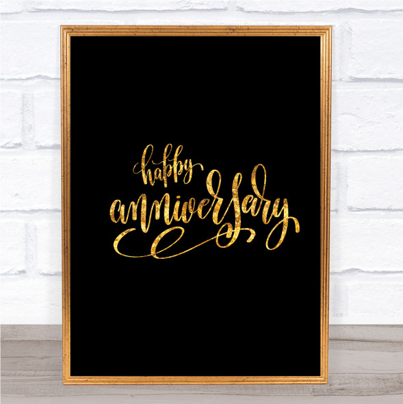 Happy Anniversary Quote Print Black & Gold Wall Art Picture