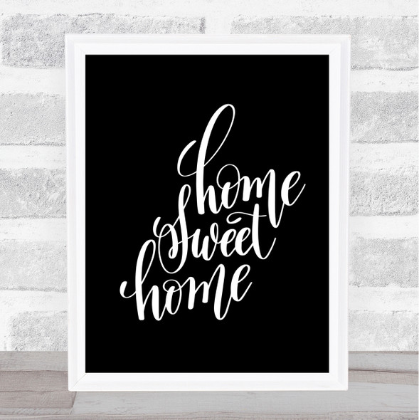 Home Sweet Swirl Quote Print Black & White