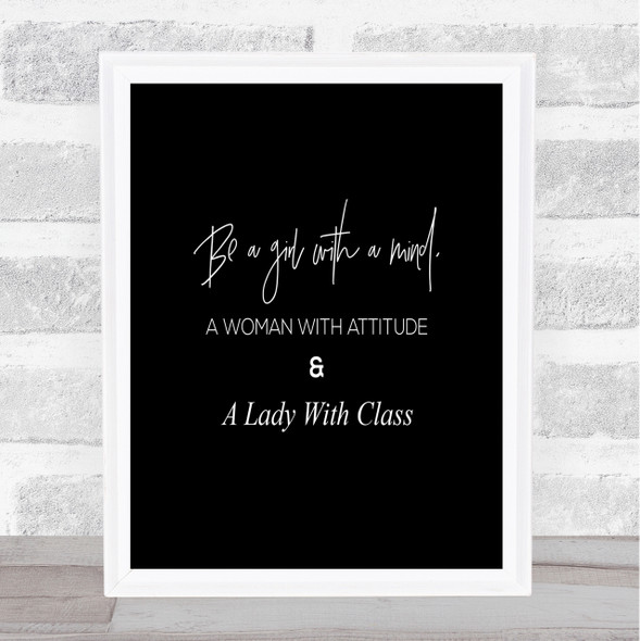 Lady With Class Quote Print Black & White