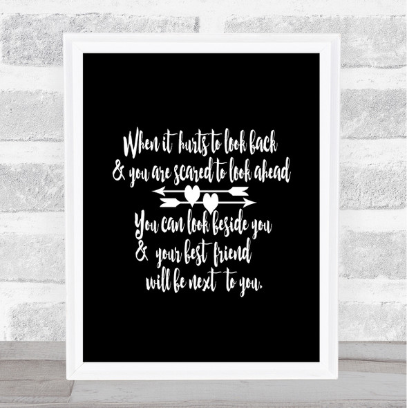 Looking Ahead Quote Print Black & White