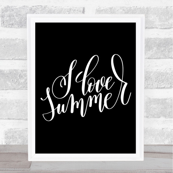 Love Summer Quote Print Black & White