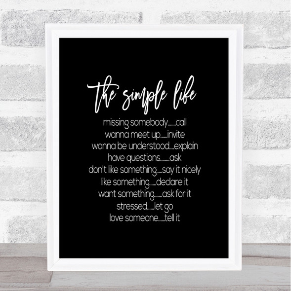 Simple Life Quote Print Black & White